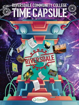 cover image of Riversdale Community College Time Capsule